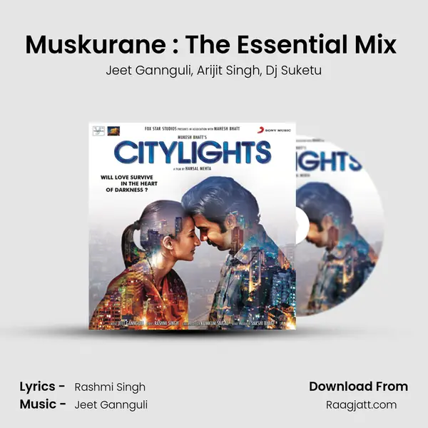 Muskurane : The Essential Mix (Remix By DJ Suketu) mp3 song