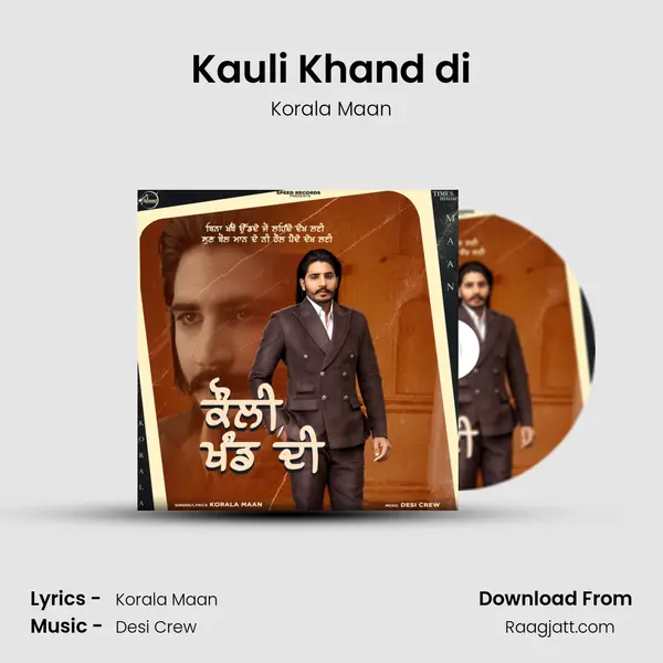 Kauli Khand di - Korala Maan album cover 