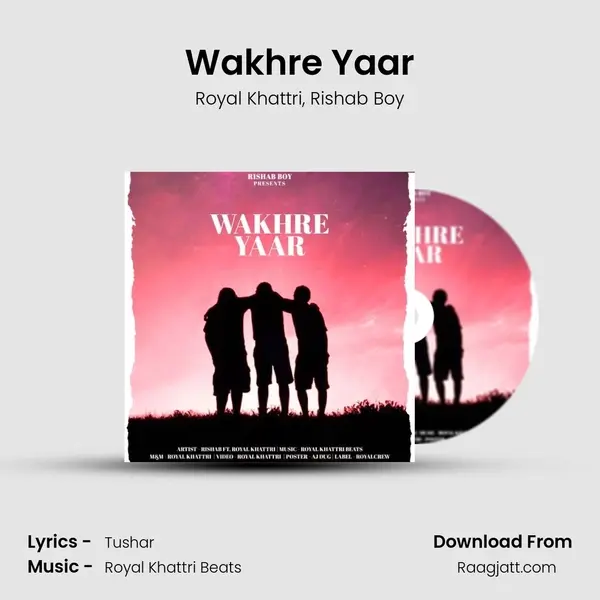 Wakhre Yaar mp3 song