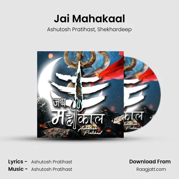 Jai Mahakaal - Ashutosh Pratihast album cover 