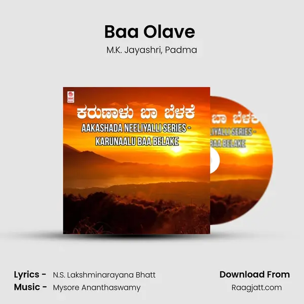 Baa Olave (From Dhundhubhi) mp3 song