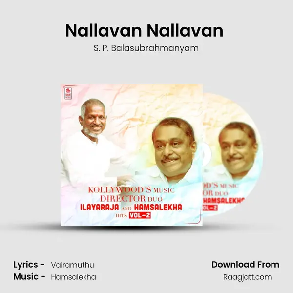 Nallavan Nallavan (From Nattukoru Nallavan) mp3 song