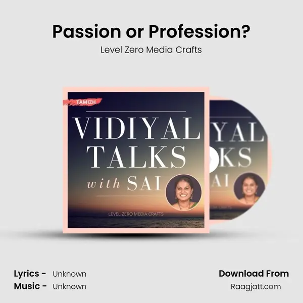 Passion or Profession? mp3 song