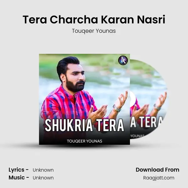 Tera Charcha Karan Nasri - Touqeer Younas album cover 