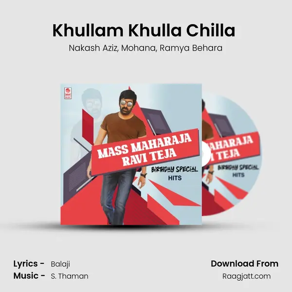 Khullam Khulla Chilla (From Amar Akbar Antony) mp3 song