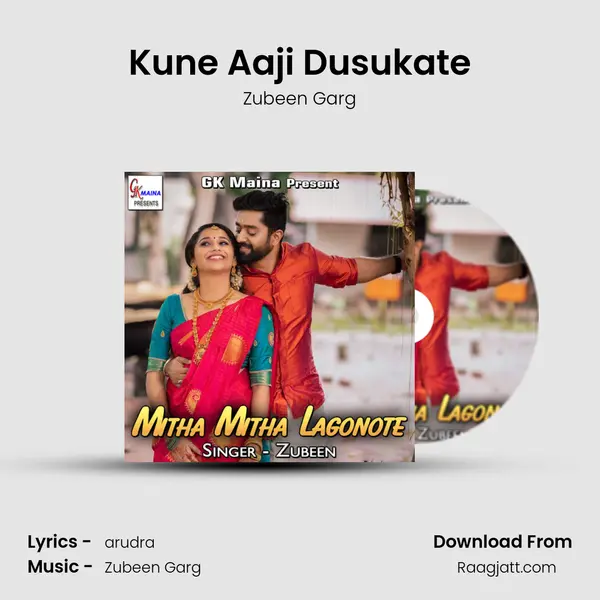 Kune Aaji Dusukate - Zubeen Garg album cover 