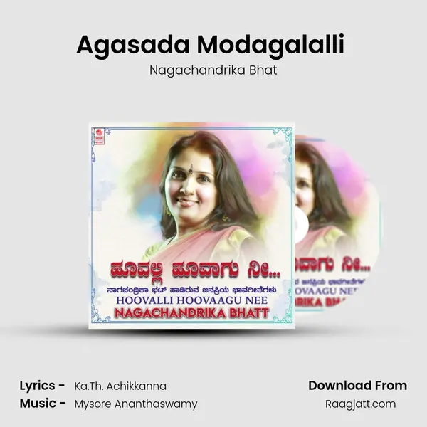 Agasada Modagalalli (From 