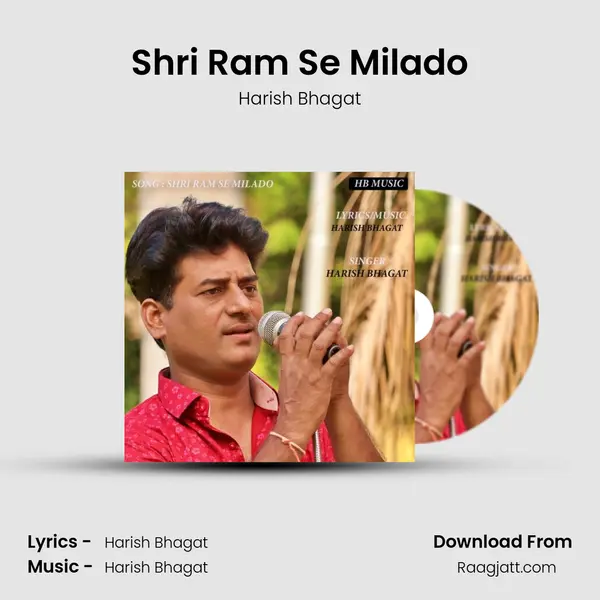 Shri Ram Se Milado - Harish Bhagat album cover 