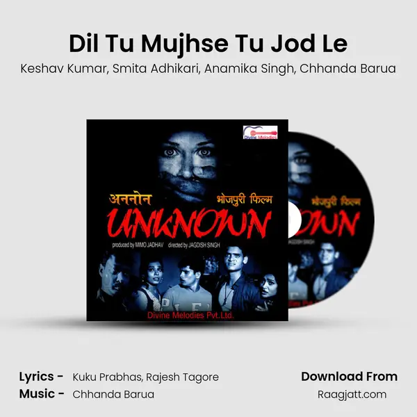 Dil Tu Mujhse Tu Jod Le - Keshav Kumar album cover 