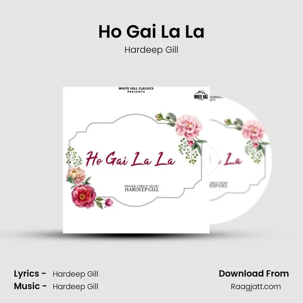 Ho Gai La La mp3 song