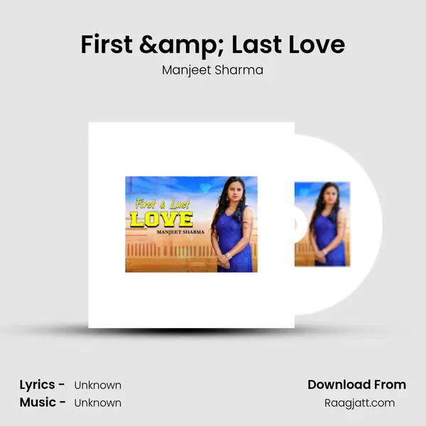 First & Last Love - Manjeet Sharma album cover 