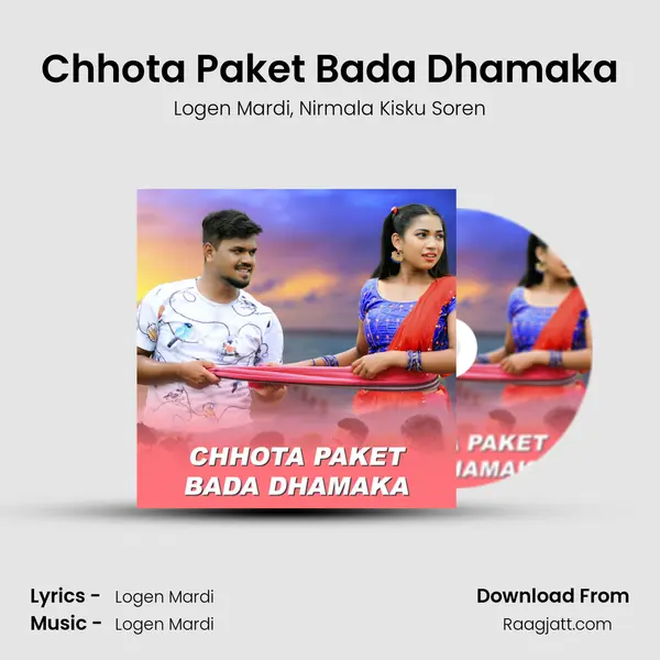 Chhota Paket Bada Dhamaka mp3 song