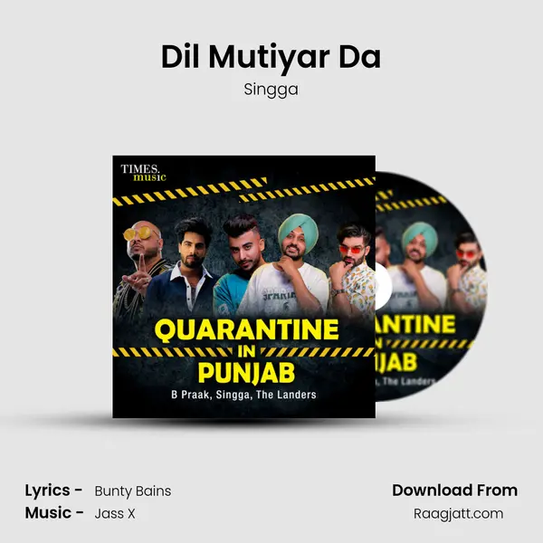 Dil Mutiyar Da mp3 song