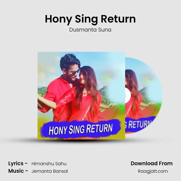 Hony Sing Return mp3 song