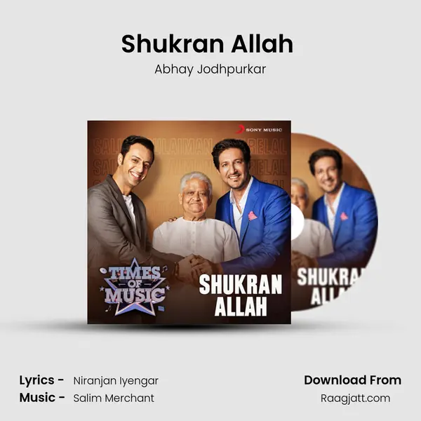 Shukran Allah (Times of Music Version) - Abhay Jodhpurkar album cover 