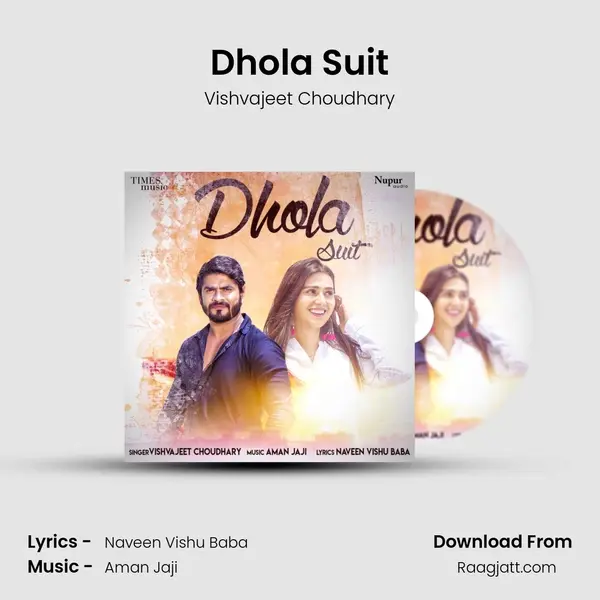 Dhola Suit mp3 song