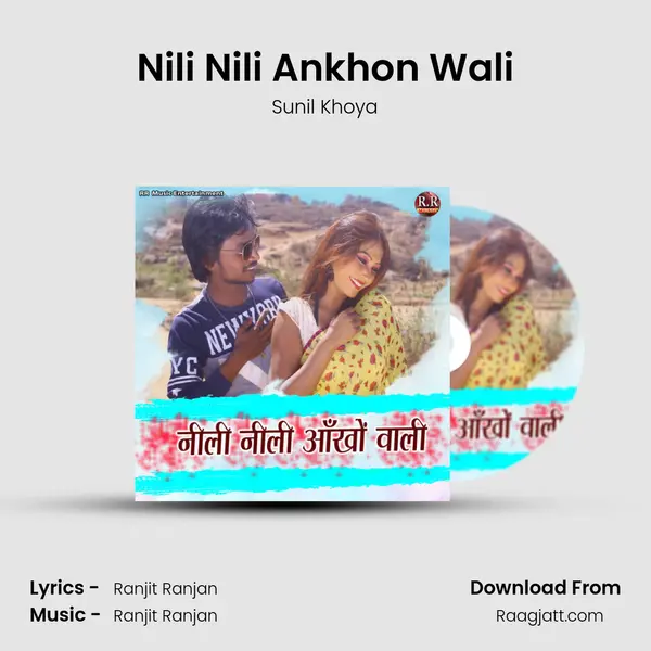 Nili Nili Ankhon Wali - Sunil Khoya album cover 