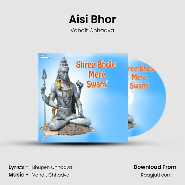 Aisi Bhor - Vandit Chhadva album cover 