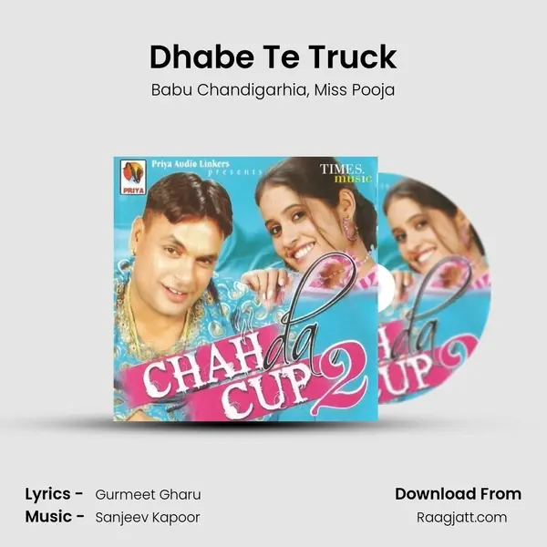 Dhabe Te Truck mp3 song