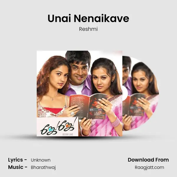 Unai Nenaikave - Reshmi album cover 