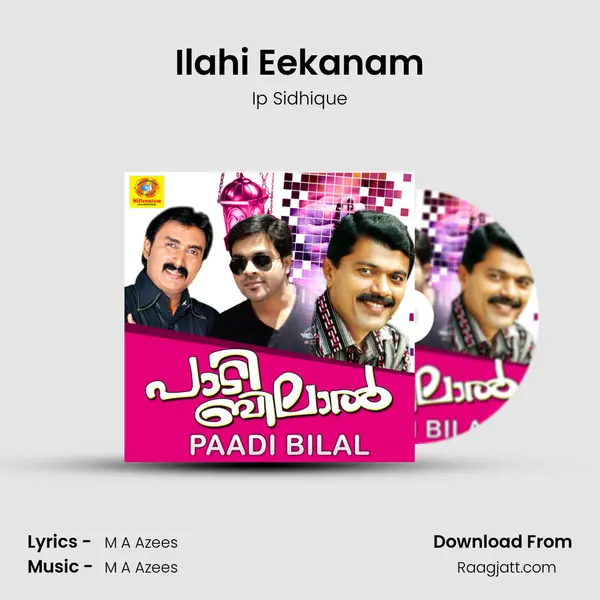 Ilahi Eekanam - Ip Sidhique album cover 