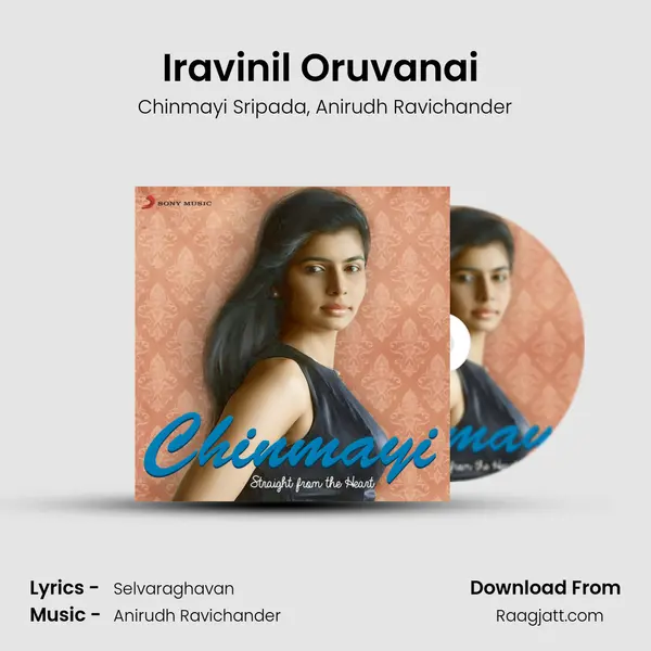 Iravinil Oruvanai (From 