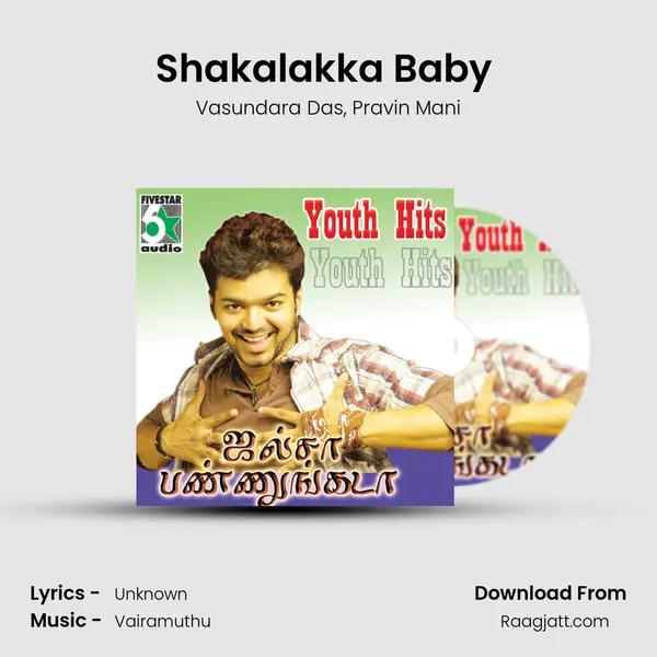 Shakalakka Baby ( From Mudhalvan) mp3 song