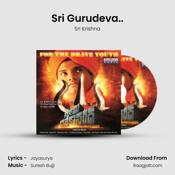 Sri Gurudeva.. mp3 song