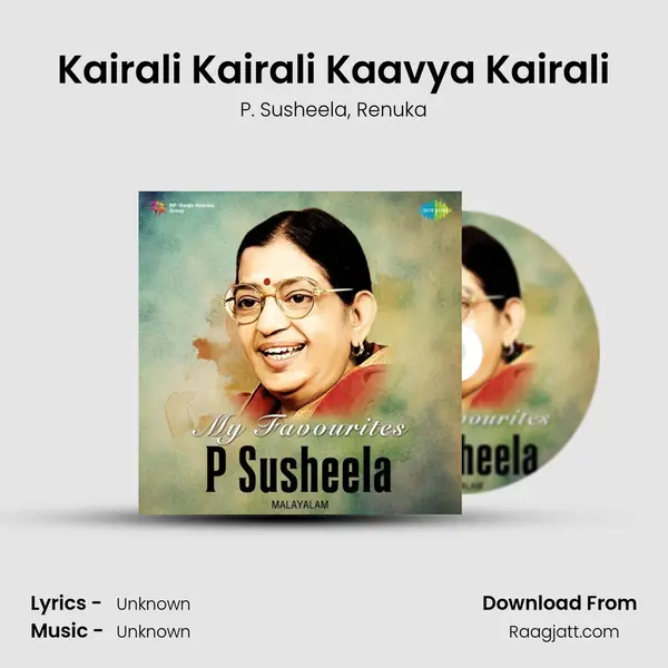 Kairali Kairali Kaavya Kairali - P. Susheela album cover 