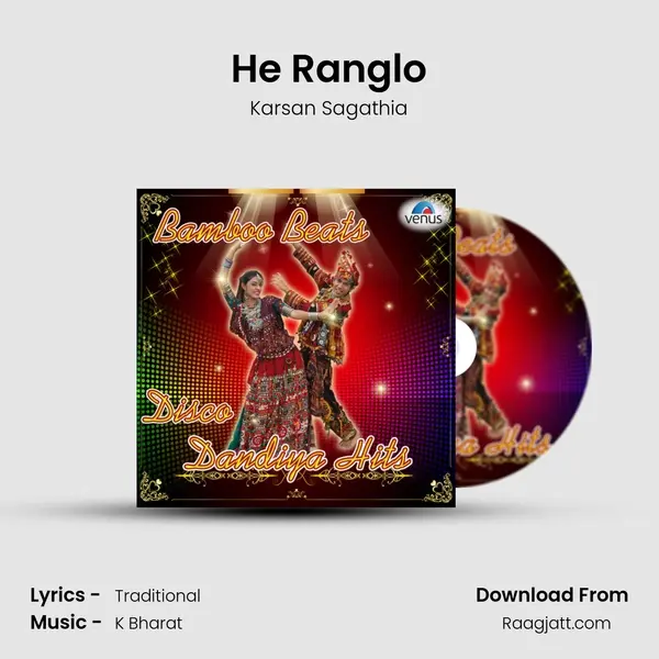 He Ranglo - Karsan Sagathia album cover 