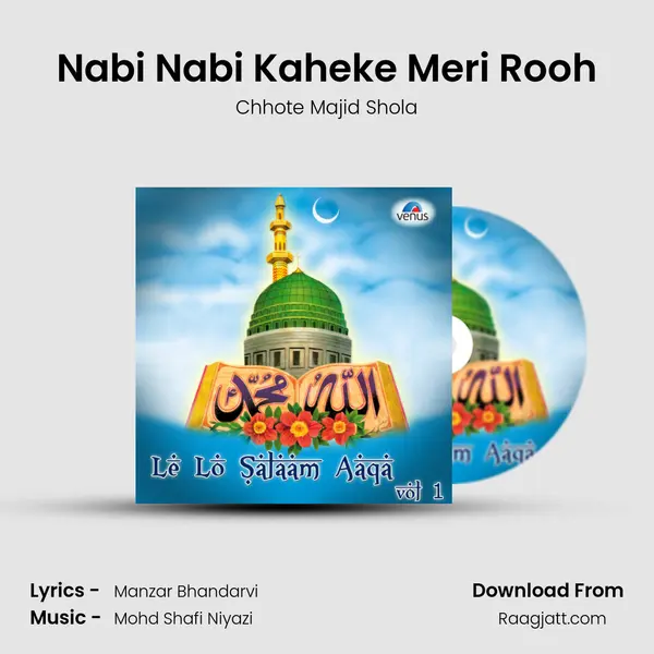 Nabi Nabi Kaheke Meri Rooh mp3 song