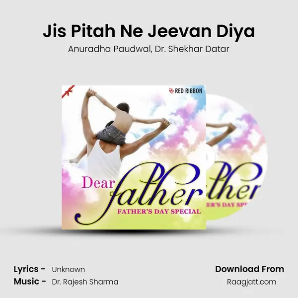 Jis Pitah Ne Jeevan Diya mp3 song