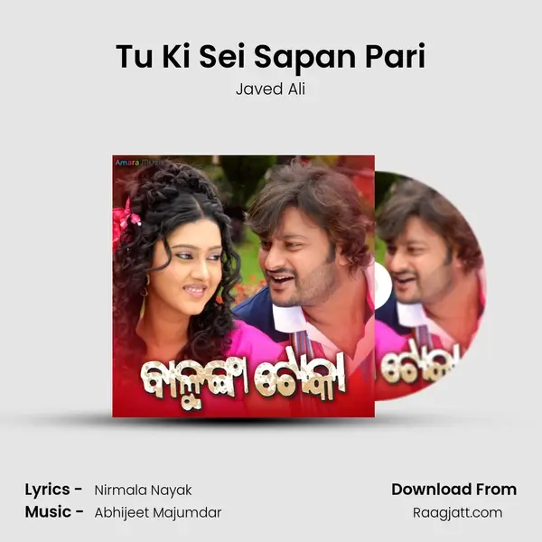 Tu Ki Sei Sapan Pari mp3 song