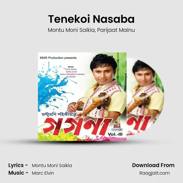 Tenekoi Nasaba - Montu Moni Saikia album cover 