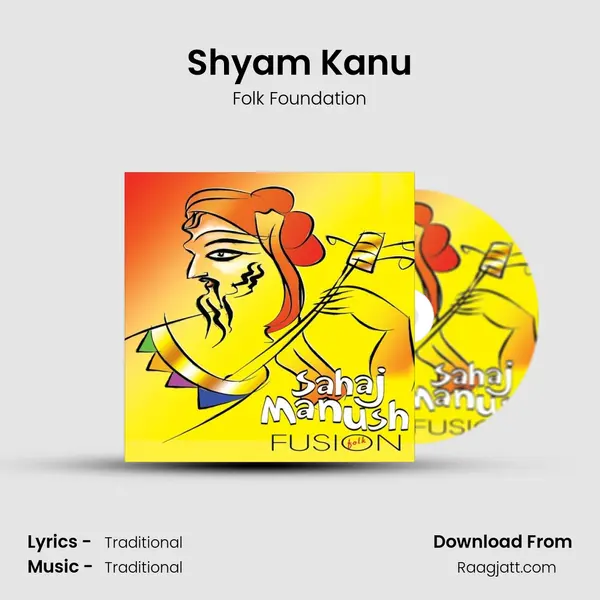 Shyam Kanu - Folk Foundation album cover 