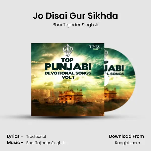 Jo Disai Gur Sikhda mp3 song