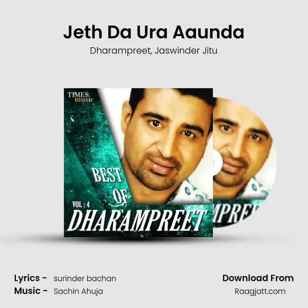 Jeth Da Ura Aaunda mp3 song