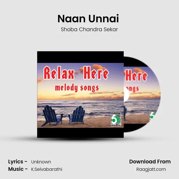 Naan Unnai (From Anbe Vaa) mp3 song