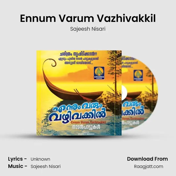 Ennum Varum Vazhivakkil - Sajeesh Nisari album cover 