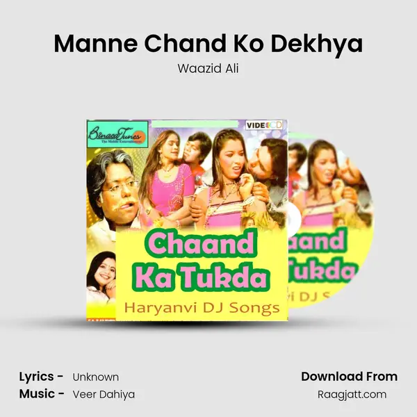 Manne Chand Ko Dekhya mp3 song