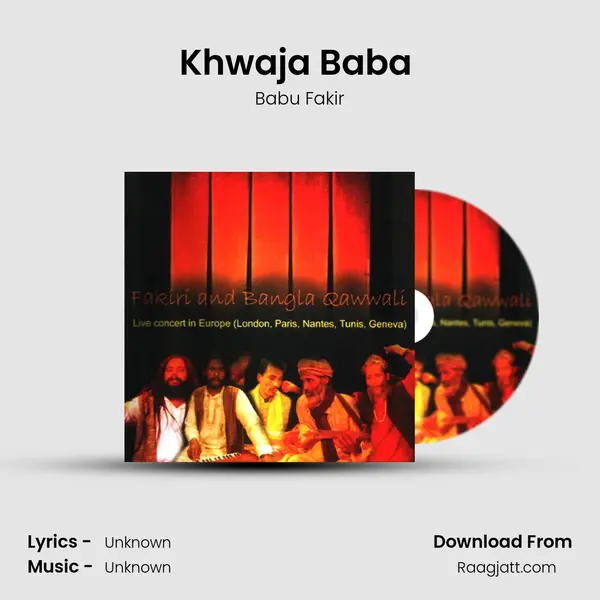 Khwaja Baba (Live) - Babu Fakir album cover 