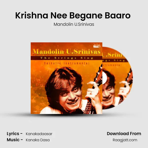 Krishna Nee Begane Baaro (Mandolin) mp3 song