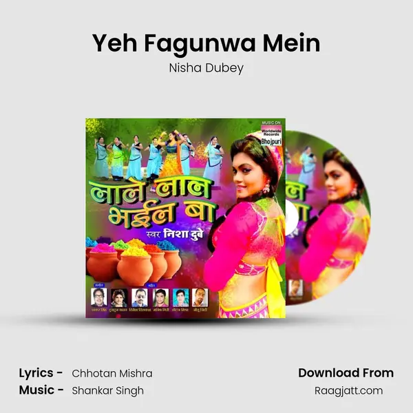 Yeh Fagunwa Mein - Nisha Dubey album cover 