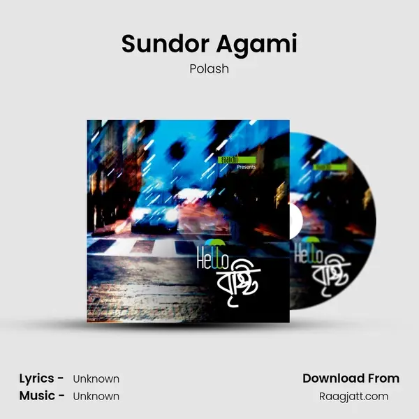 Sundor Agami mp3 song