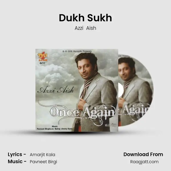 Dukh Sukh mp3 song