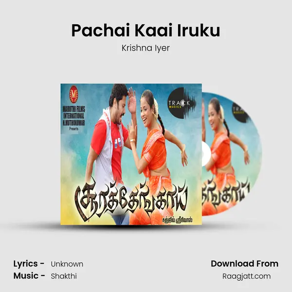 Pachai Kaai Iruku mp3 song