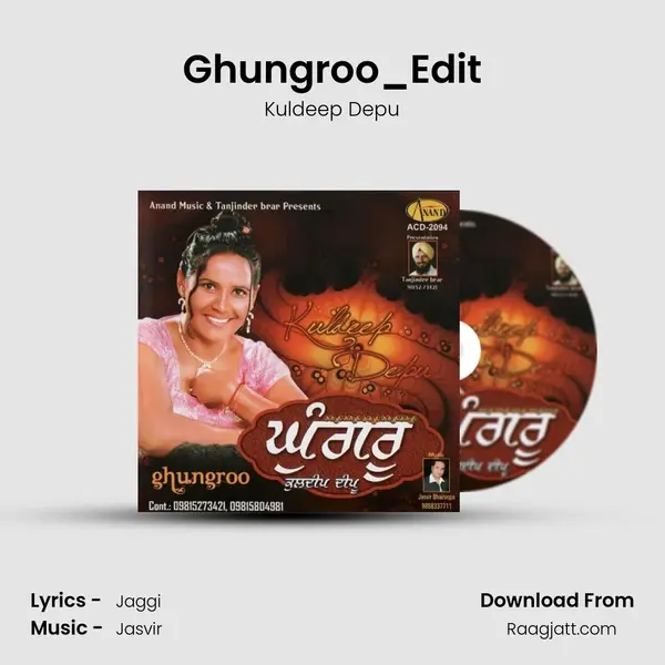 Ghungroo_Edit - Kuldeep Depu album cover 