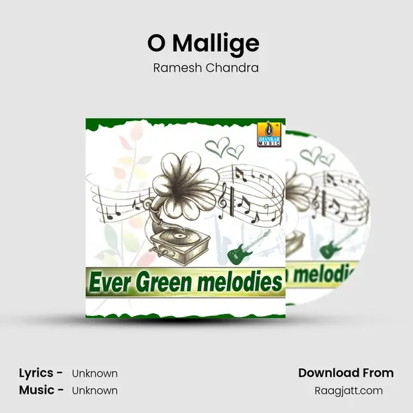 O Mallige (From 