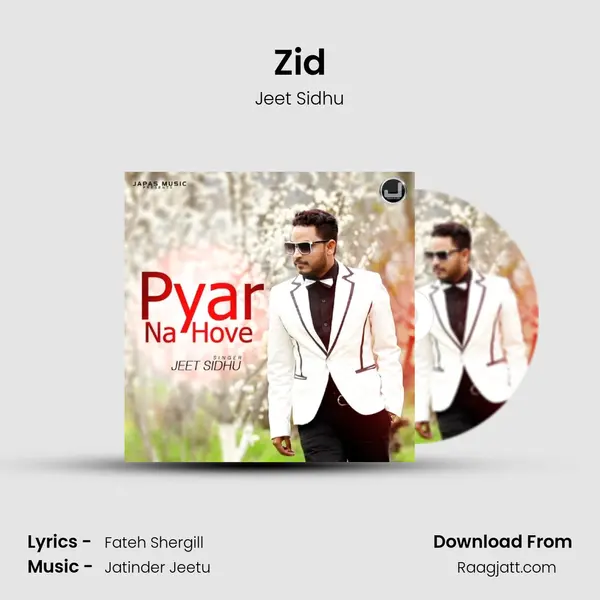 Zid - Jeet Sidhu album cover 