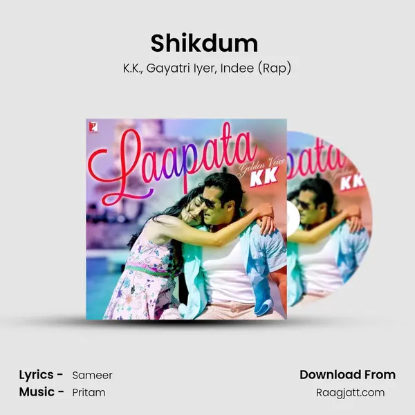 Shikdum (The Bedroom Mix) mp3 song